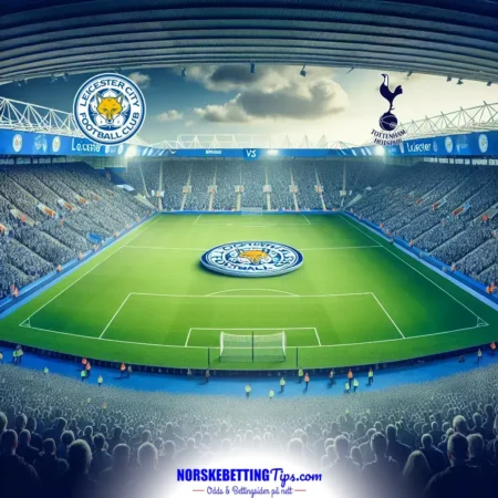 Leicester mot Tottenham 2024-08-19 oddstips og analyse