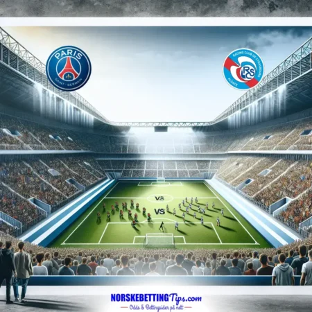 Paris Saint Germain mot Strasbourg 19-10-2024 oddstips og analyse