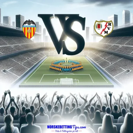 Valencia mot Rayo Vallecano 07-12-2024 oddstips og analyse