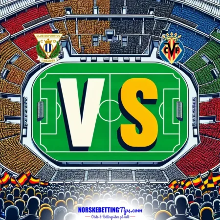 Leganes mot Villarreal 22-12-2024 oddstips og analyse