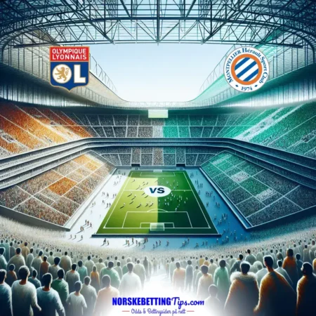 Lyon mot Montpellier 04-01-2025 oddstips og analyse