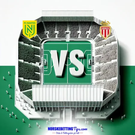 Nantes mot Monaco 10-01-2025 oddstips og analyse