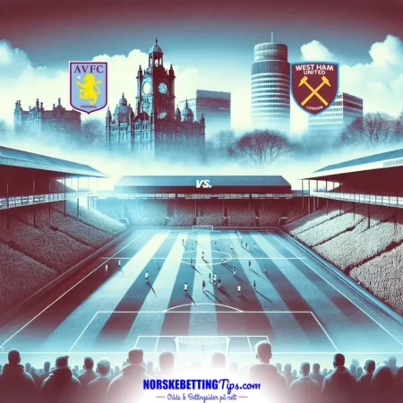 Aston Villa mot West Ham 2025-01-26 oddstips og analyse