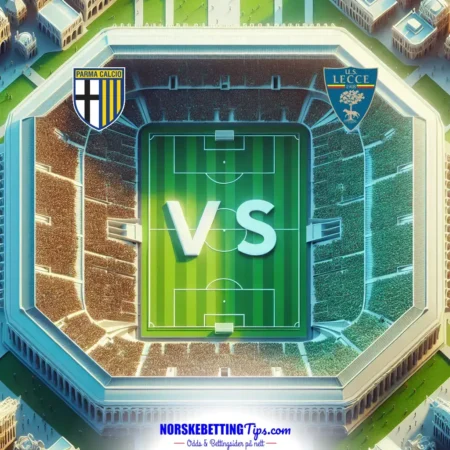 Parma mot Lecce 31-01-2025 oddstips og analyse