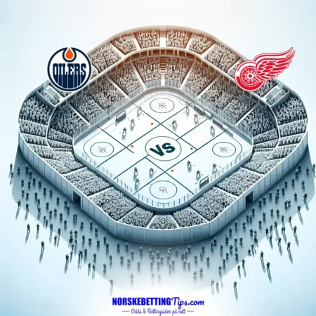 Edmonton Oilers mot Detroit Red Wings 31-01-2025 oddstips og analyse