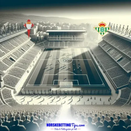 Celta Vigo mot Real Betis 08-02-2025 oddstips og analyse