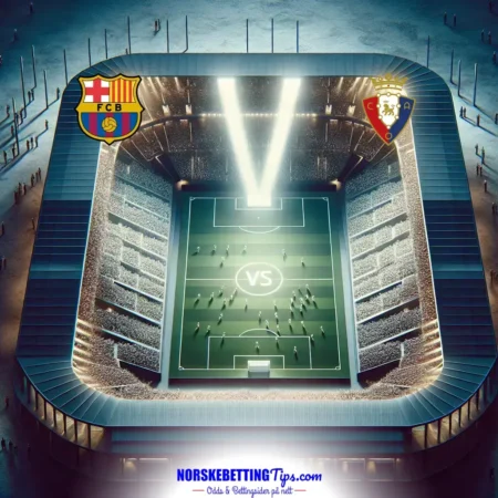 Barcelona mot Osasuna 08-03-2025 oddstips og analyse
