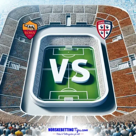 AS Roma mot Cagliari 16-03-2025 oddstips og analyse