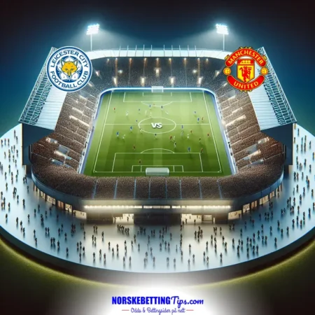 Leicester mot Manchester United 2025-03-16 oddstips og analyse