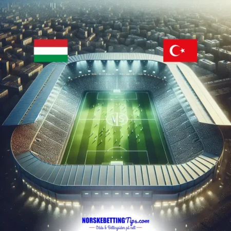 Ungarn mot Tyrkia 23-03-2025 oddstips og analyse