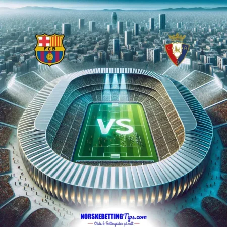 Barcelona mot Osasuna 27-03-2025 oddstips og analyse