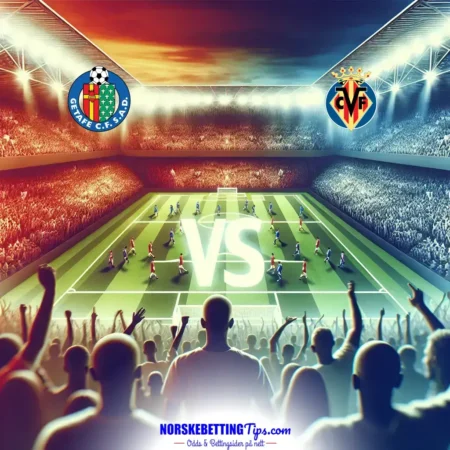 Getafe mot Villarreal 30-03-2025 oddstips og analyse