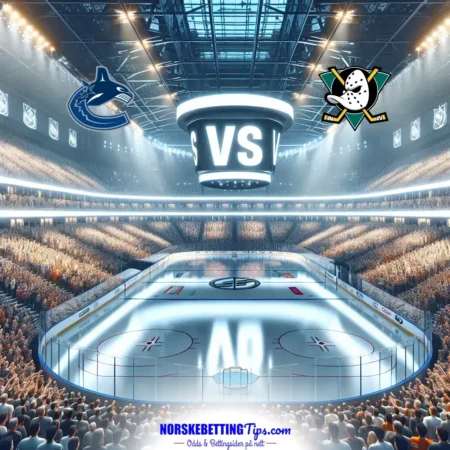 Vancouver Canucks mot Anaheim Ducks 06-03-2025 oddstips og analyse