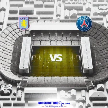 Aston Villa mot Paris Saint Germain 2025-04-15 oddstips og analyse