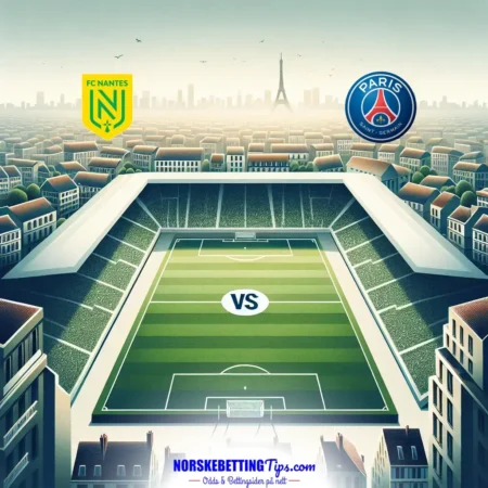 Nantes mot Paris Saint Germain 22-04-2025 oddstips og analyse