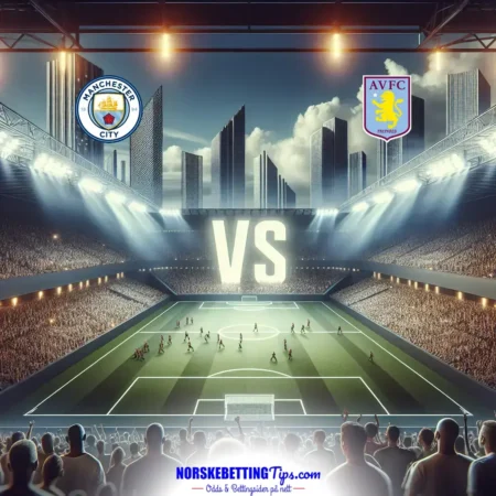 Manchester City mot Aston Villa 2025-04-22 oddstips og analyse