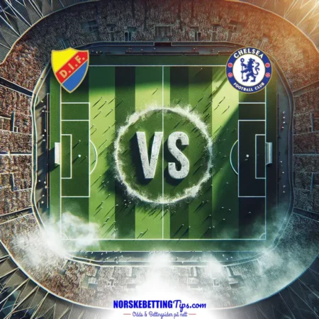 Djurgården mot Chelsea 2025-05-01 oddstips og analyse