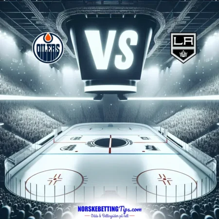Edmonton Oilers mot Los Angeles Kings 28-04-2025 oddstips og analyse