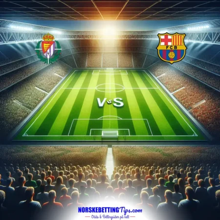 Valladolid mot Barcelona 03-05-2025 oddstips og analyse