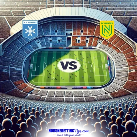 Auxerre mot Nantes 10-05-2025 oddstips og analyse