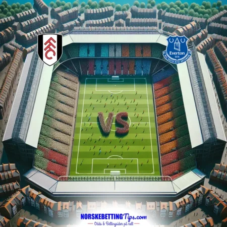 Fulham mot Everton 2025-05-10 oddstips og analyse