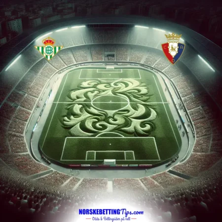 Real Betis mot Osasuna 11-05-2025 oddstips og analyse