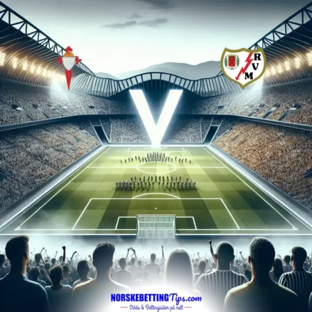 Celta Vigo mot Rayo Vallecano 18-05-2025 oddstips og analyse