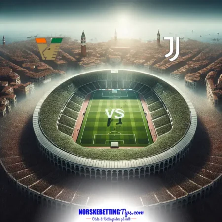 Venezia mot Juventus 25-05-2025 oddstips og analyse