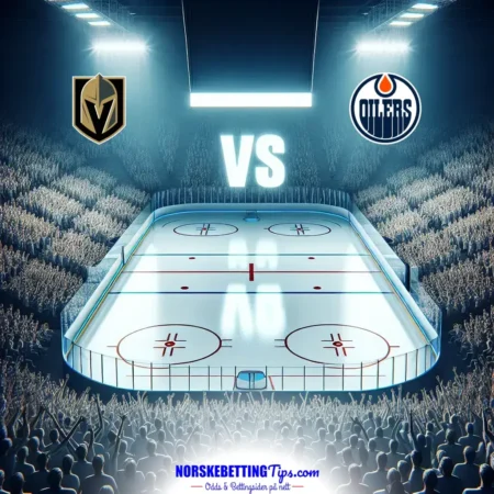 Vegas Golden Knights mot Edmonton Oilers 09-05-2025 oddstips og analyse
