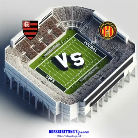 Flamengo mot ES Tunis 2025-06-17 oddstips og analyse