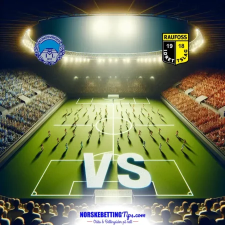 Kongsvinger mot Raufoss 2025-06-28 oddstips og analyse