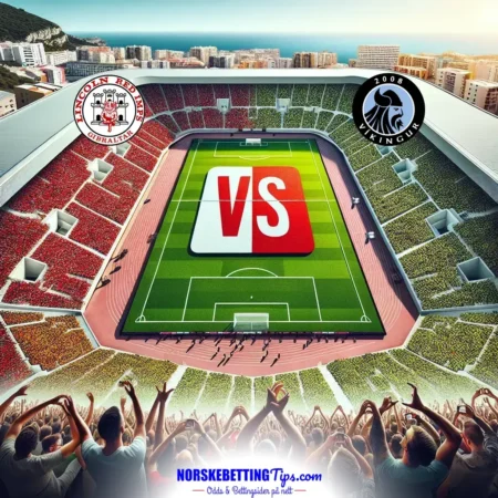 Lincoln Red Imps FC mot Vikingur Gota 2025-07-15 oddstips og analyse