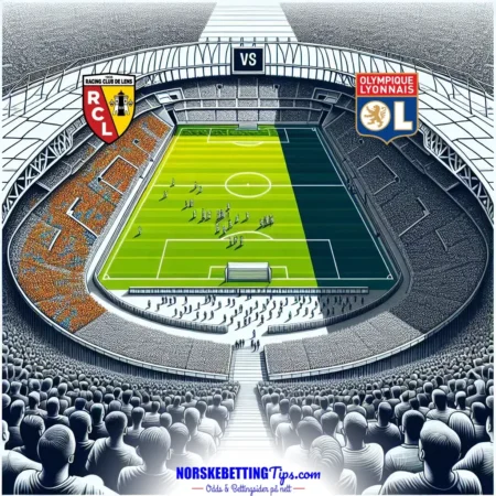 Lens mot Lyon 16-08-2025 oddstips og analyse