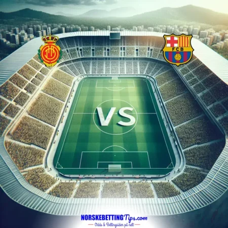 Mallorca mot Barcelona 16-08-2025 oddstips og analyse