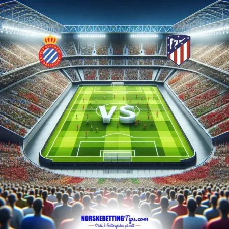 Espanyol mot Atletico Madrid 17-08-2025 oddstips og analyse