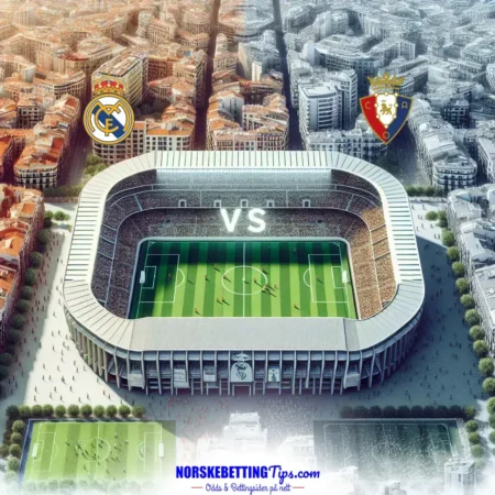 Real Madrid mot Osasuna 19-08-2025 oddstips og analyse