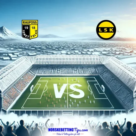 Raufoss mot Lillestrom 2025-08-23 oddstips og analyse