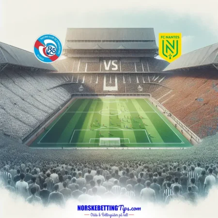 Strasbourg mot Nantes 24-08-2025 oddstips og analyse