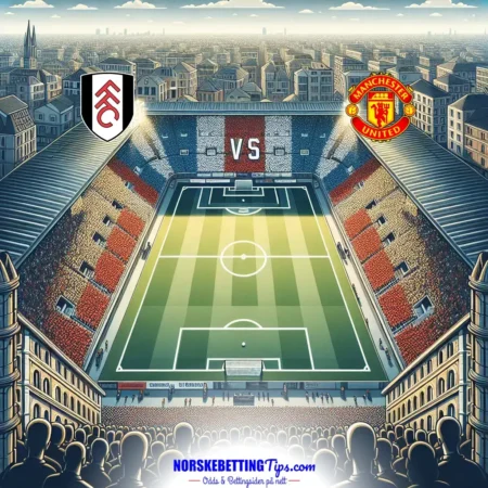 Fulham mot Manchester United 2025-08-24 oddstips og analyse