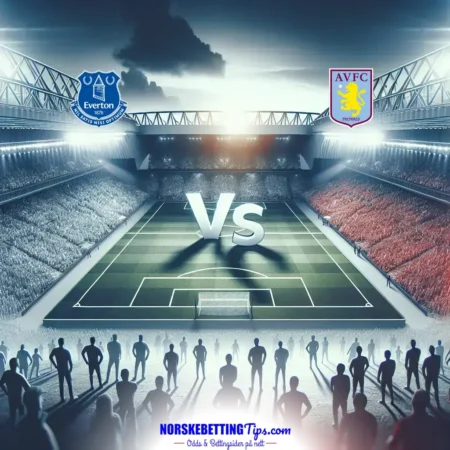 Everton mot Aston Villa 2025-09-13 oddstips og analyse