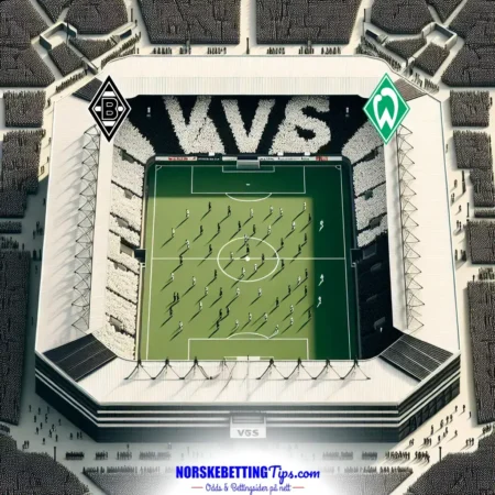 Borussia Mönchengladbach mot Werder Bremen 14-09-2025 oddstips og analyse