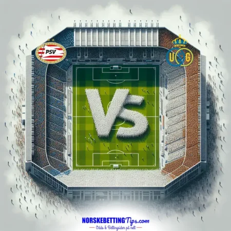 PSV Eindhoven mot Union St. Gilloise 2025-09-16 oddstips og analyse