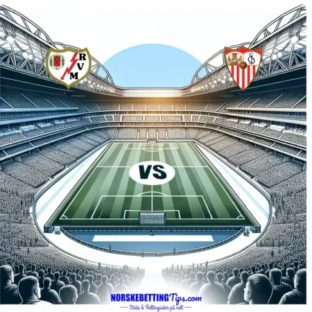 Rayo Vallecano mot Sevilla 28-09-2025 oddstips og analyse