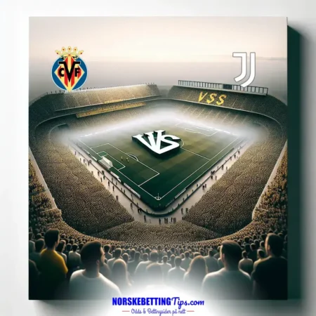 Villarreal mot Juventus 2025-10-01 oddstips og analyse