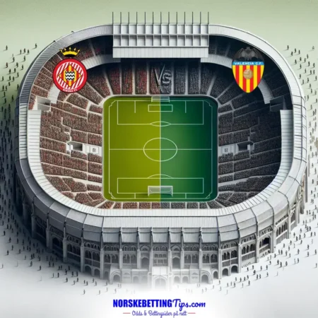 Girona mot Valencia 04-10-2025 oddstips og analyse
