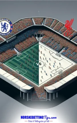 Chelsea mot Liverpool 2025-10-04 oddstips og analyse