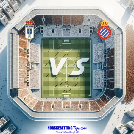 Oviedo mot Espanyol 17-10-2025 oddstips og analyse
