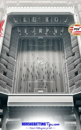 Liverpool mot PSV Eindhoven 2025-11-26 oddstips og analyse
