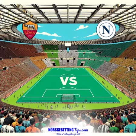 AS Roma mot Napoli 30-11-2025 oddstips og analyse