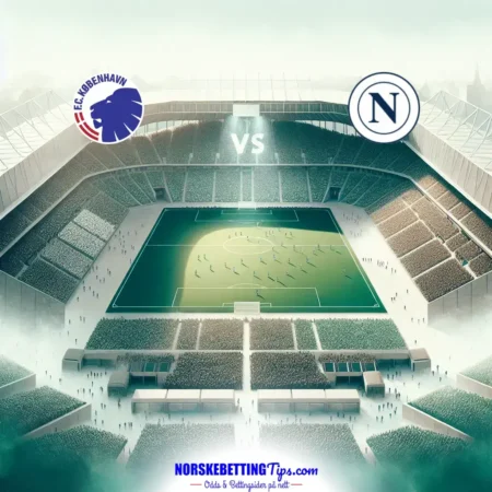 FC Copenhagen mot Napoli 2026-01-20 oddstips og analyse
